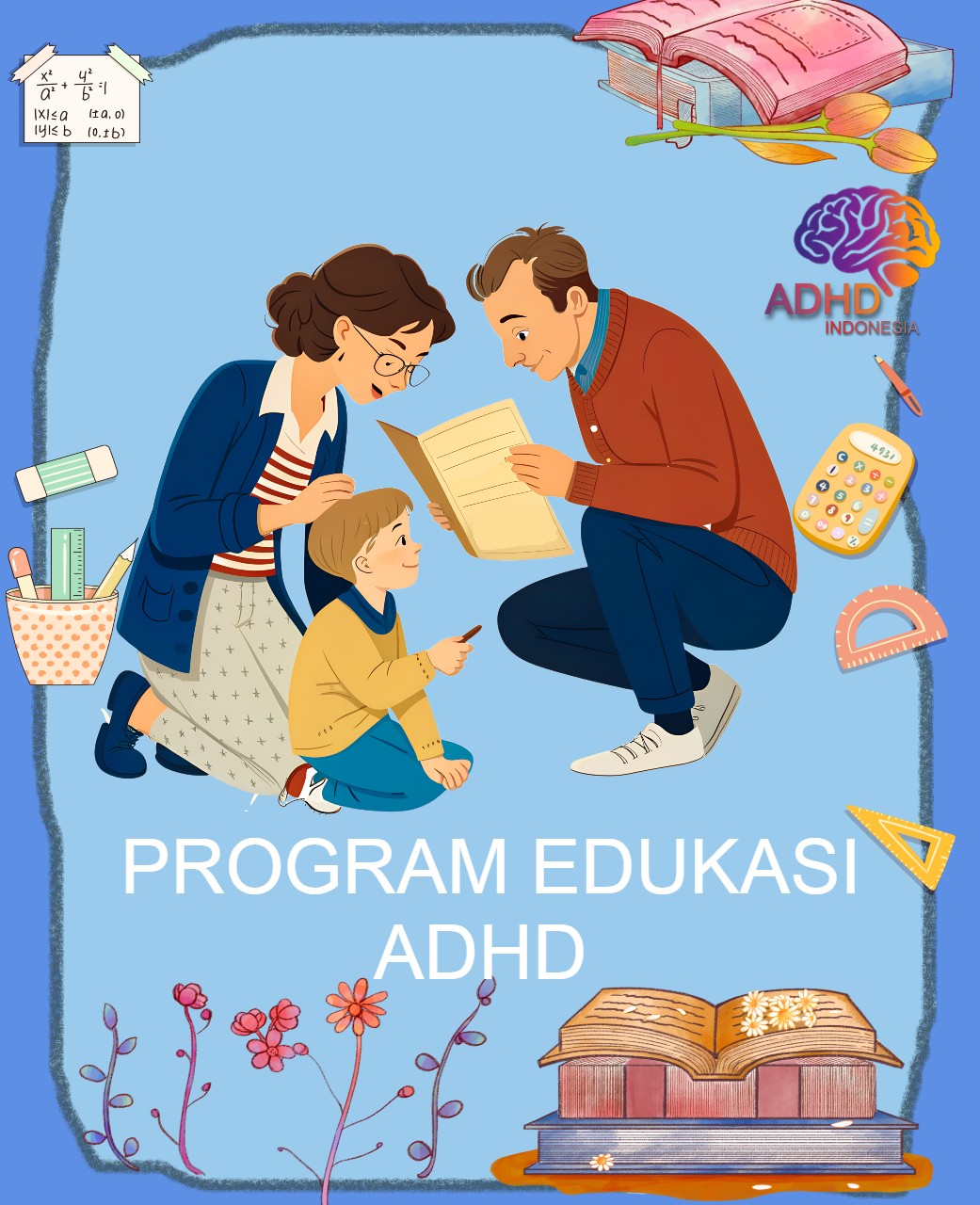 Program ADHD Indonesia Kabupaten Aceh Barat Edukasi Dini ADHD untuk Orang Tua